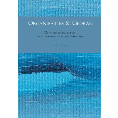 Brave New Books Organisaties & Gedrag - Nico Franse