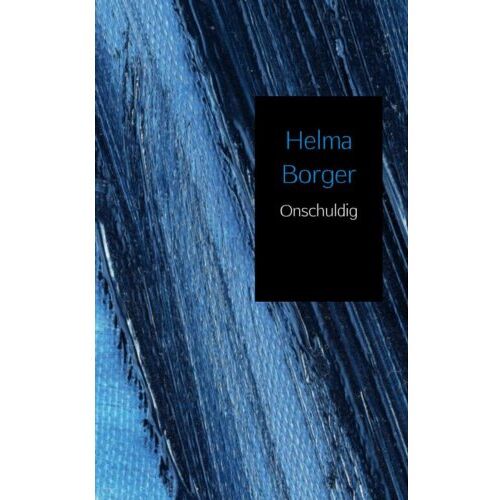 Brave New Books Onschuldig - Helma Borger