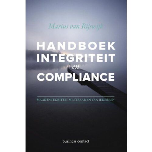 Atlas Contact, Uitgeverij Handboek Integriteit En Compliance - Marius van Rijswijk