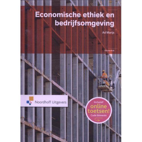 Noordhoff Economische Ethiek En Bedrijfsomgeving - Ad Marijs
