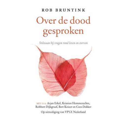 Vbk Media Over De Dood Gesproken - Rob Bruntink