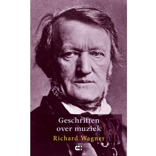 Boekwerkutrecht Geschriften Over Muziek - Richard Wagner