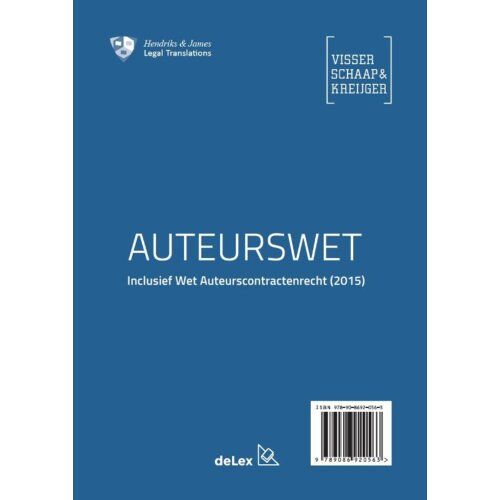 Delex B.V. The Dutch Copyright Act ; Auteurswet / 2015