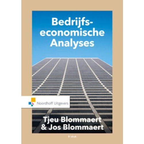 Noordhoff Bedrijfseconomische Analyses - A.M.M. Blommaert