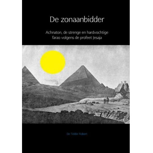 Brave New Books De Zonaanbidder - Robert de Telder