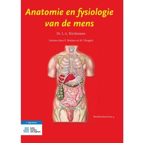 Springer Media B.V. Anatomie En Fysiologie Van De Mens / Kwalificatieniveau 4 - L.L. Kirchmann