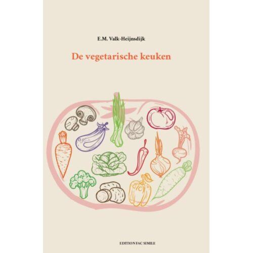 Vrije Uitgevers, De De Vegetarische Keuken - E.M. Valk-Heijnsdijk
