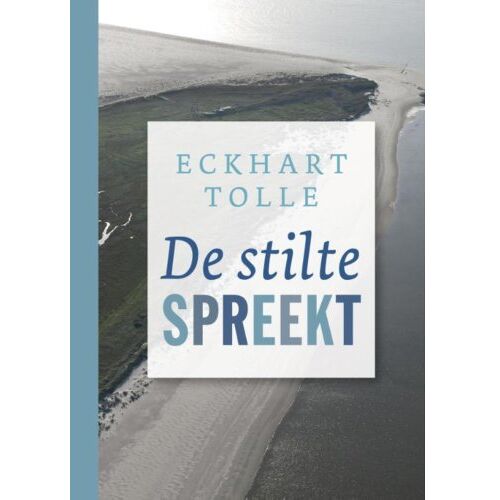 Vbk Media De Stilte Spreekt - Eckhart Tolle