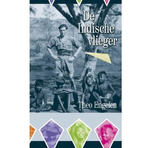 Vrije Uitgevers, De De Indische Vlieger - Theo Engelen