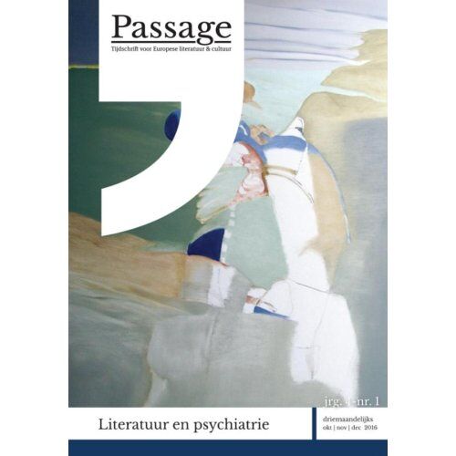 Maklu, Uitgever Literatuur & Psychiatrie / Jrg.4-Nr.1 - Passage - Tijdschrift Voor Europese Literatuur & Cultuur