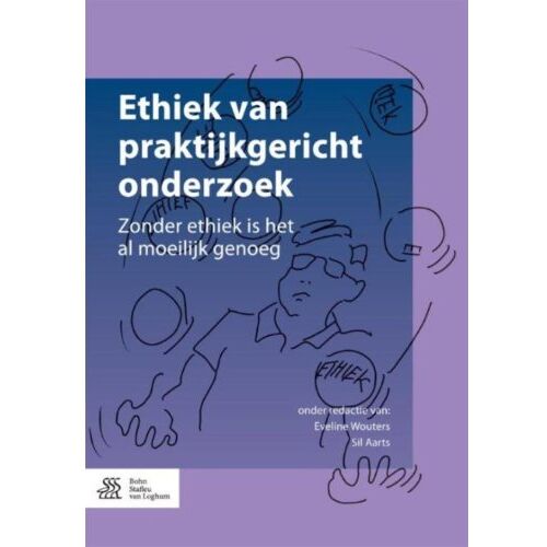 Springer Media B.V. Ethiek Van Praktijkgericht Onderzoek