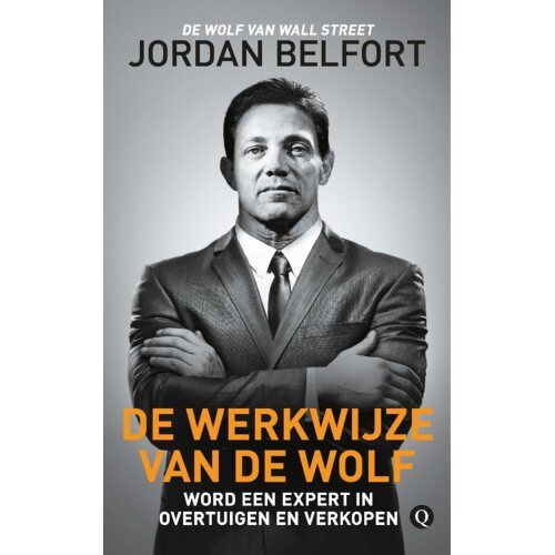 Singel Uitgeverijen De Werkwijze Van De Wolf - Jordan Belfort