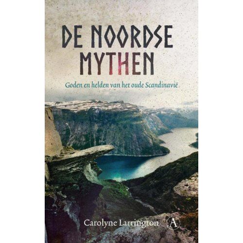 Singel Uitgeverijen De Noordse Mythen - Mythologie - Carolyne Larrington