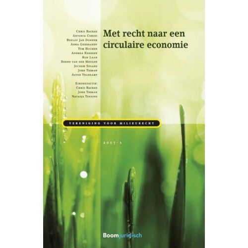Boom Uitgevers Den Haag Met Recht Naar Een Circulaire Economie - Vereniging Voor Milieurecht