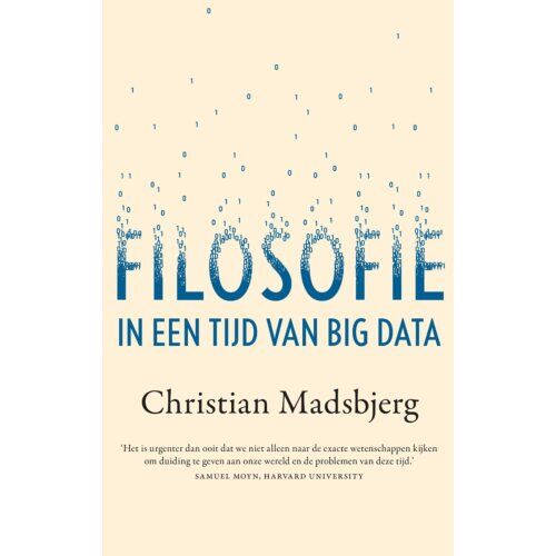 Vbk Media Filosofie In Een Tijd Van Big Data - Christian Madsbjerg