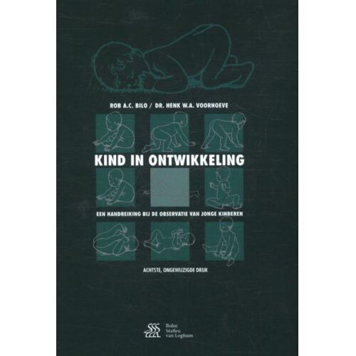 Springer Media B.V. Kind In Ontwikkeling - Rob A.C. Bilo