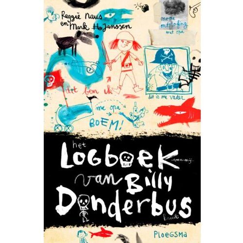 Wpg Kindermedia Het Logboek Van Billy Donderbus - Reggie Naus