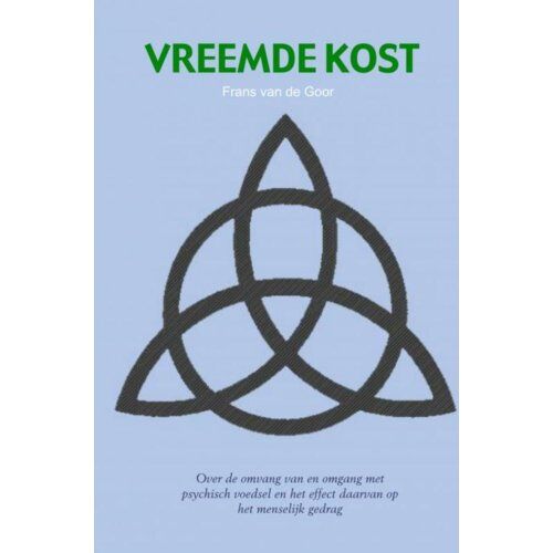 Brave New Books Vreemde Kost - Frans van de Goor