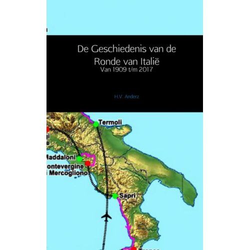 Brave New Books De Geschiedenis Van De Ronde Van Italië - H.V. Anderz