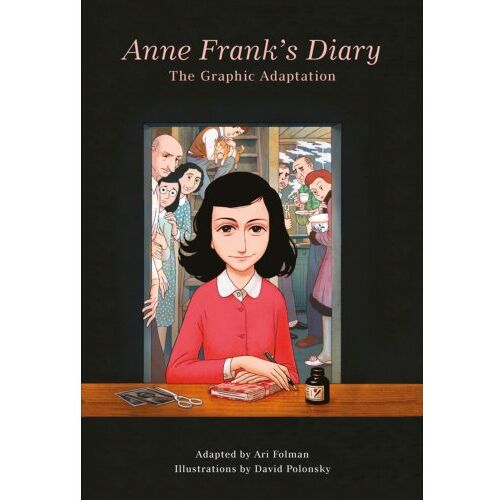 Penguin Anne Frank's Diary: The Graphic Novel - Anne Frank