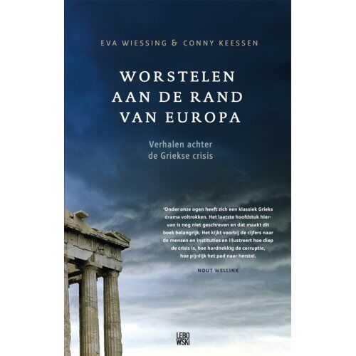 Overamstel Uitgevers Worstelen Aan De Rand Van Europa - Eva Wiessing