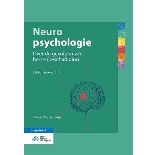 Springer Media B.V. Neuropsychologie - Ben van Cranenburgh