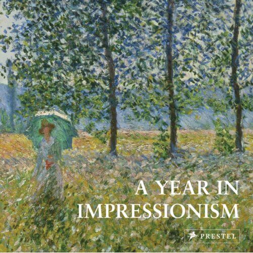 Prestel A Year In Impressionism