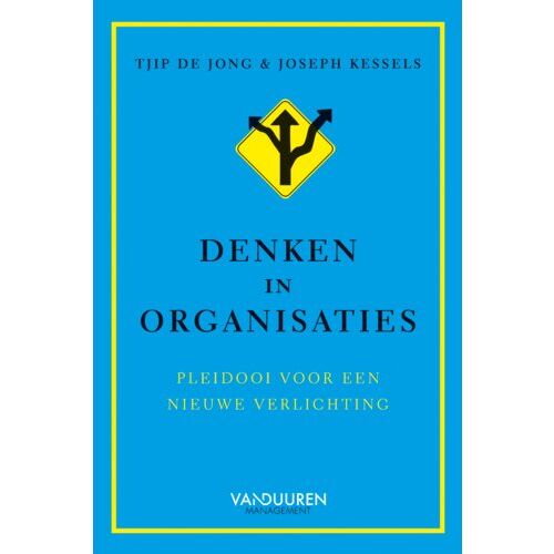 Duuren Media, Van Denken In Organisaties - Tjip de Jong