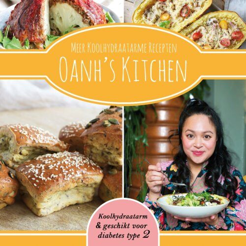 Björnbooks Meer Koolhydraatarme Recepten Oanh's Kitchen - Oanh's Kitchen - Oanh Ha Thi Ngoc