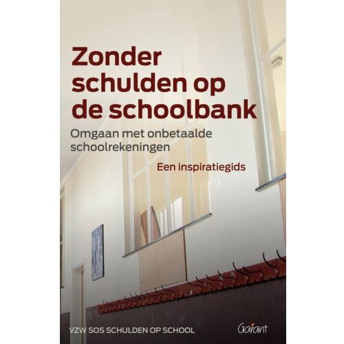 Maklu, Uitgever Zonder Schulden Op De Schoolbank - VZW SOS Schulden Op School