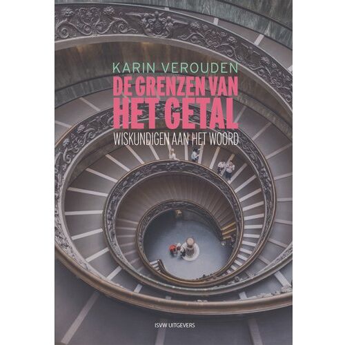 Vrije Uitgevers, De De Grenzen Van Het Getal - Karin Verouden