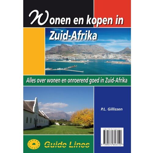 Guide-Lines Wonen En Kopen In Zuid-Afrika - Wonen En Kopen In - Peter Gillissen