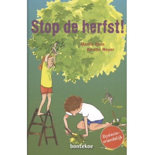 Uitgeverij Bontekoe Stop De Herfst! - Vaantjes - Martin Klein