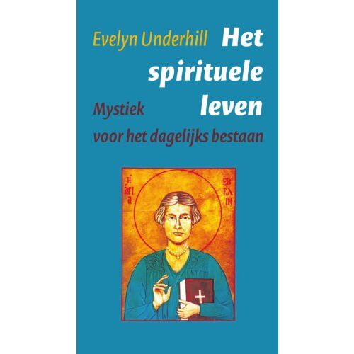 Vbk Media Het Spirituele Leven - Evelyn Underhill