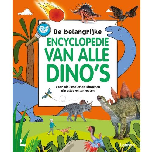 Terra - Lannoo, Uitgeverij De Belangrijke Encyclopedie Van Alle Dino's - Lannoo's Grote Encyclopedie