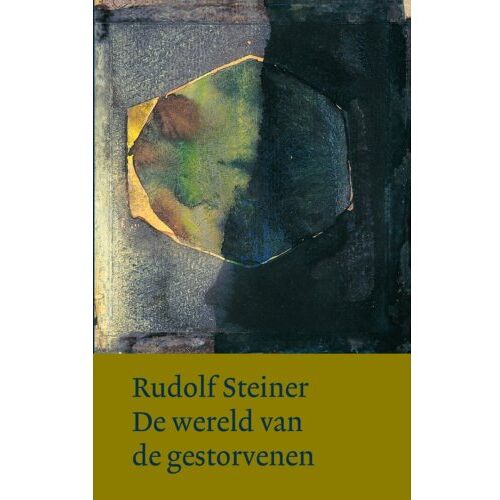 Ef & Ef Media De Wereld Van De Gestorvenen - Rudolf Steiner