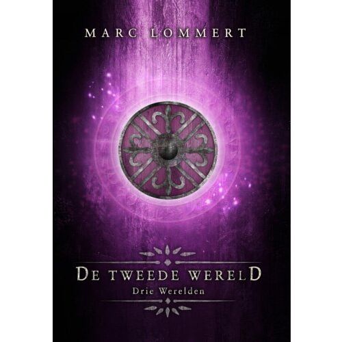 Godijn Publishing De Tweede Wereld - Drie Werelden - Marc Lommert