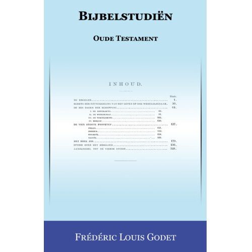 Importantia Publishing Bijbelstudiën Oude Testament - Frédéric Louis Godet