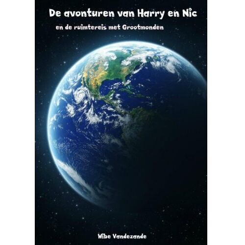 Brave New Books De Avonturen Van Harry En Nic - Wibe Vandezande