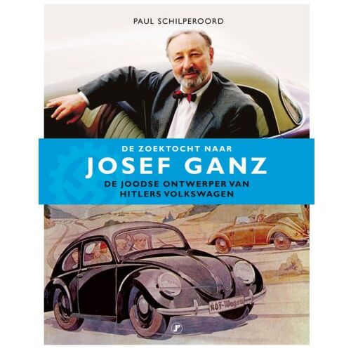 Just Publishers De Zoektocht Naar Josef Ganz - Paul Schilperoord