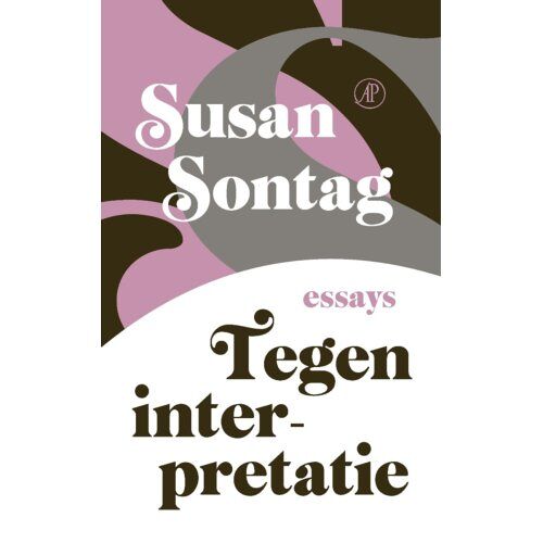 Singel Uitgeverijen Tegen Interpretatie - Susan Sontag