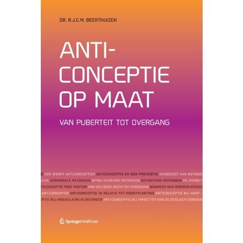 Springer Media B.V. Anticonceptie Op Maat - R.J.C.M. Beerthuizen