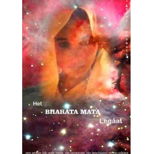 Brave New Books Het Bharata Mata Legaat - Freddy Rombauts Rombauts