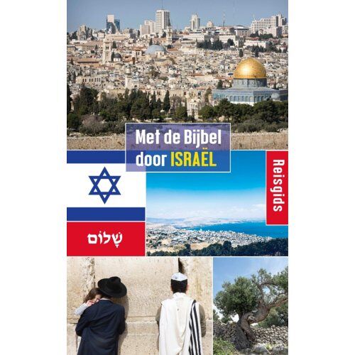 't Gulden Boek (De Christelijke Met De Bijbel Door Israël