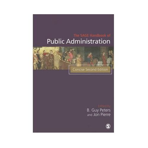 The Sage Handbook Of Public Administration - Peters