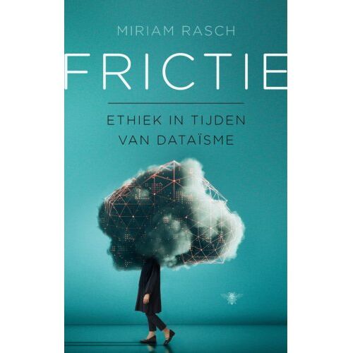 Bezige Bij B.V., Uitgeverij De Frictie - Miriam Rasch