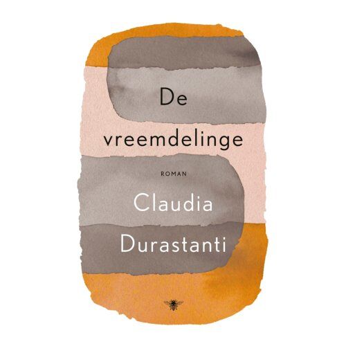Bezige Bij B.V., Uitgeverij De De Vreemdelinge - Claudia Durastanti