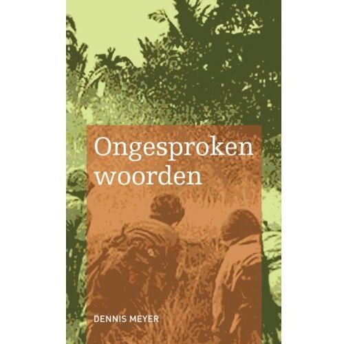 Brave New Books Ongesproken Woorden - Dennis Meyer