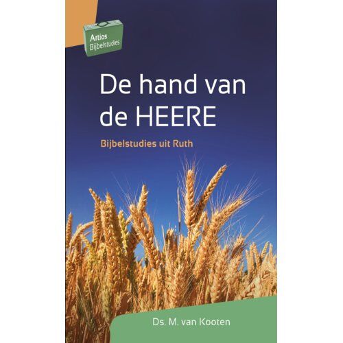 Jongbloed Uitgeverij Bv De Hand Van De Heere - Artios Bijbelstudies - M. van Kooten