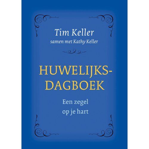 Buijten En Schipperheijn B.V., D Huwelijksdagboek - Tim Keller